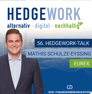 56. Hedgework-Talk: Neuer Bitcoin-Future hebt Kryptomarkt in Europa auf institutionelles Niveau