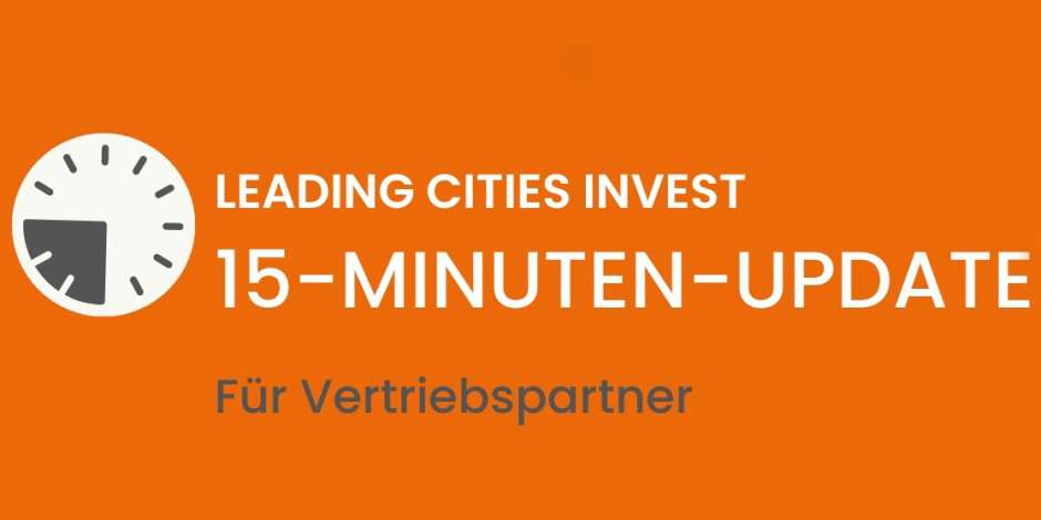 KanAm Grund Webinar: 15-Minuten-Update – LEADING CITIES INVEST