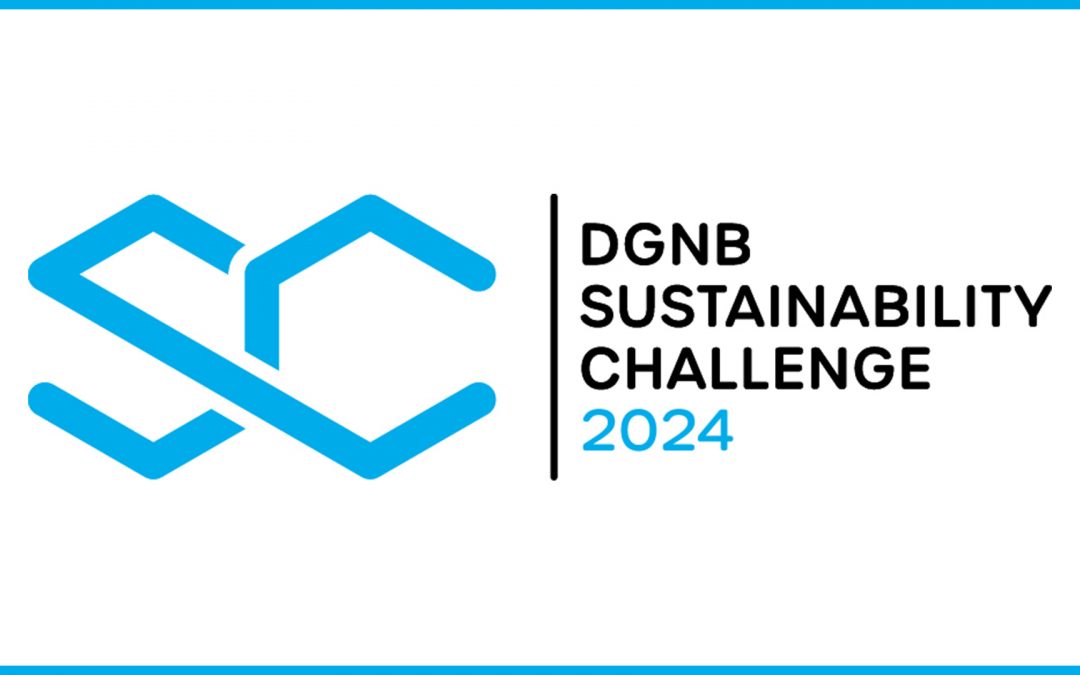 ESG: Von Hanf bis Klimawand – Finalisten der DGNB Sustainability Challenge 2024 stehen fest