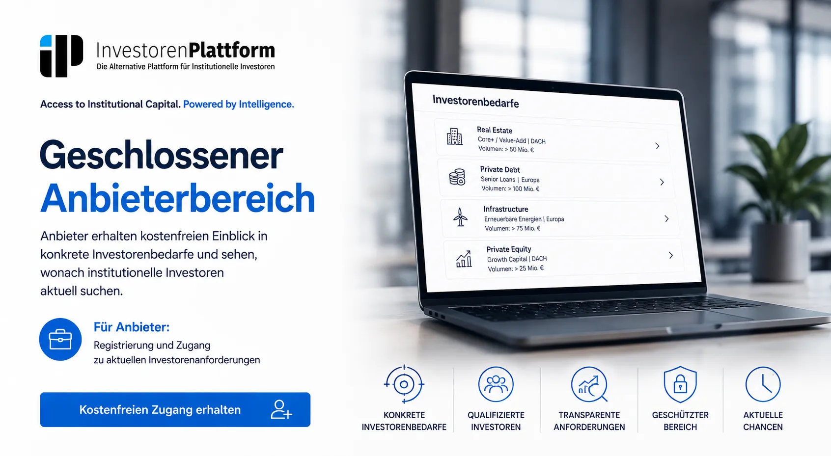 Investoren-Plattform-Anbieter_Banner_1 Die Plattform für institutionelle Investoren - geschlossener Anbieterbereich
